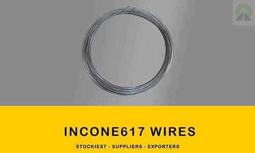 inconel617-wires-manufaturers
